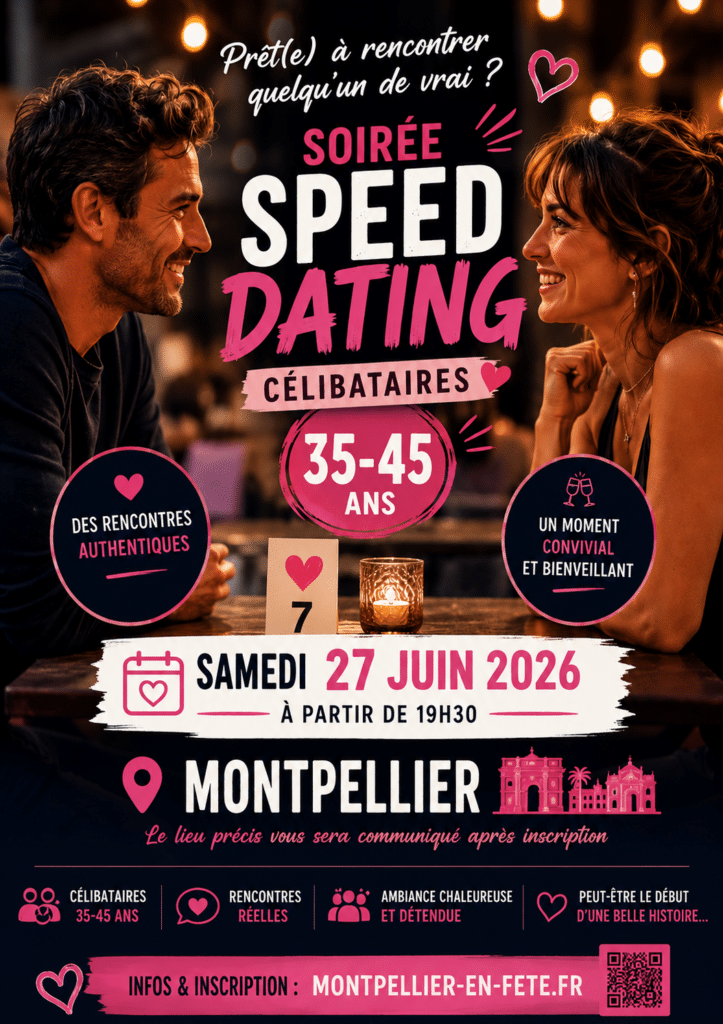 Flyer soirée speed dating MONTPELLIER EN FETE 27 juin 2026