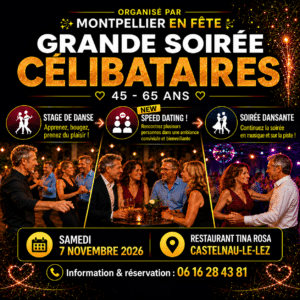 grande soirée MONTPELLIER EN FETE 7 novembre 2026
